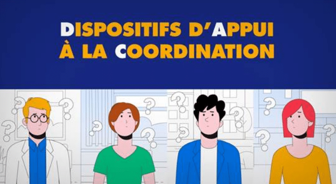 Face à des situations complexes, vous pouvez faire appel aux dispositifs d’appui à la coordination (DAC)