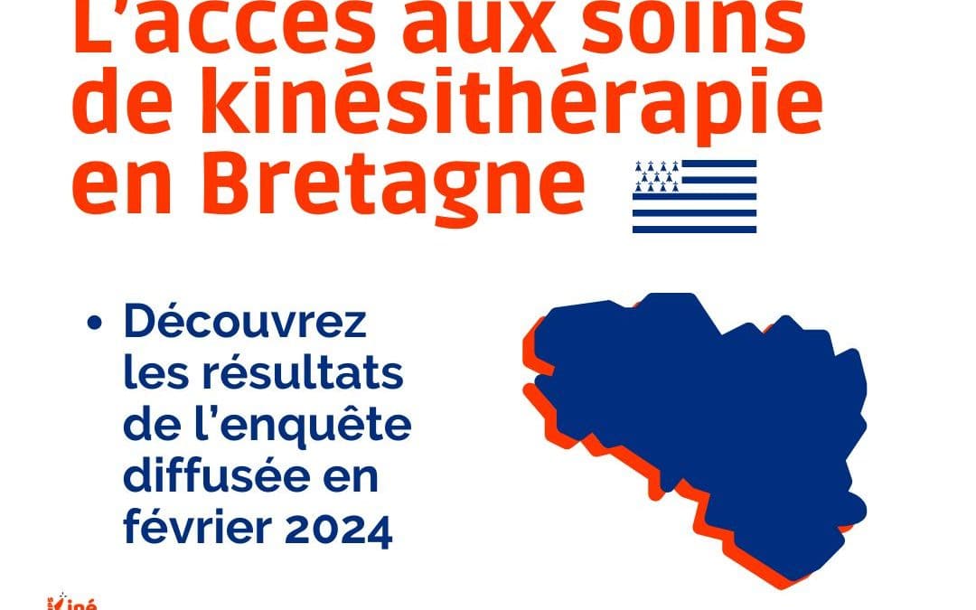 Enquête : accès aux soins de kinésithérapie en Bretagne